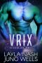 [The Galaxos Crew 02] • Vrix